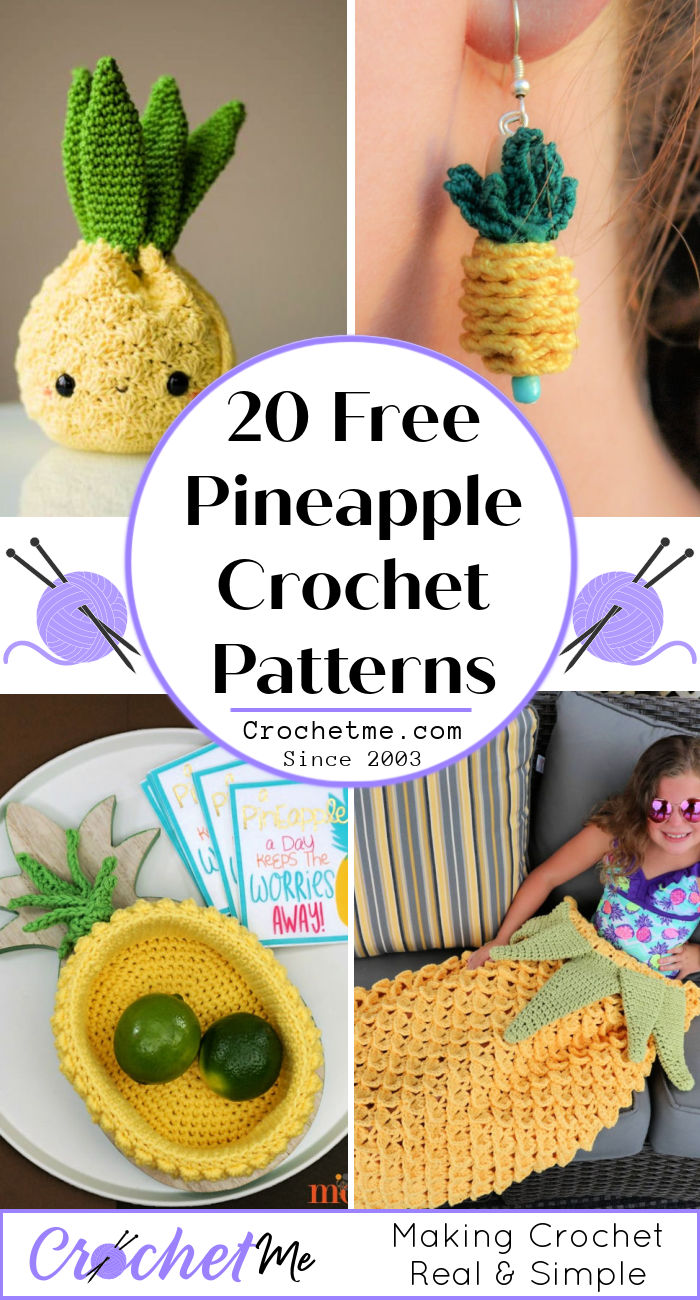 20 Free Pineapple Crochet Patterns for Beginner (Downlaod PDF)